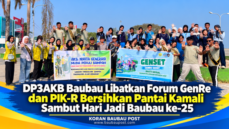 DP3AKB Baubau Libatkan Forum GenRe dan PIK-R Bersihkan Pantai Kamali Sambut Hari Jadi Baubau ke-25 2 DP3AKB Baubau Libatkan Forum GenRe dan PIK-R Bersihkan Pantai Kamali Sambut Hari Jadi Baubau ke-25
