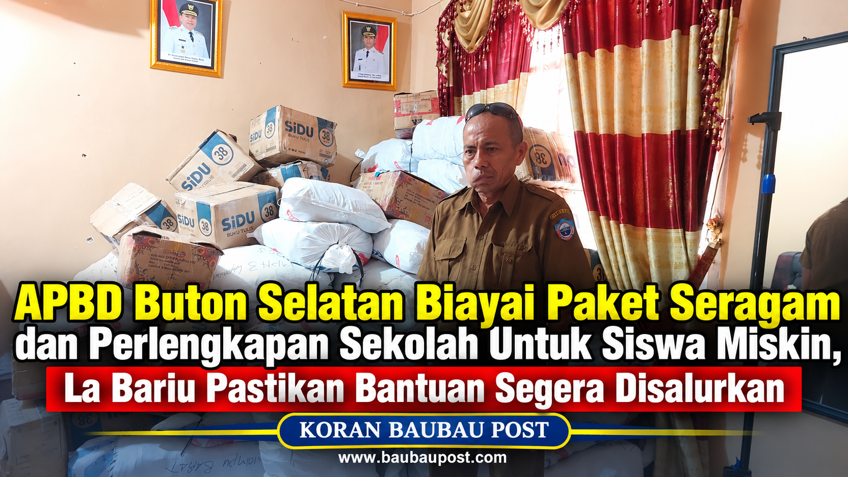APBD Buton Selatan Biayai Paket Seragam dan Perlengkapan Sekolah Untuk Siswa Miskin, La Bariu Pastikan Bantuan Segera Disalurkan